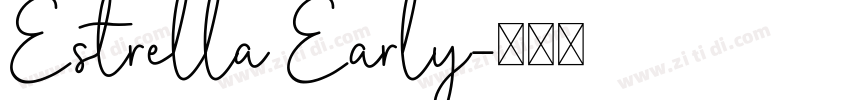 Estrella Early字体转换